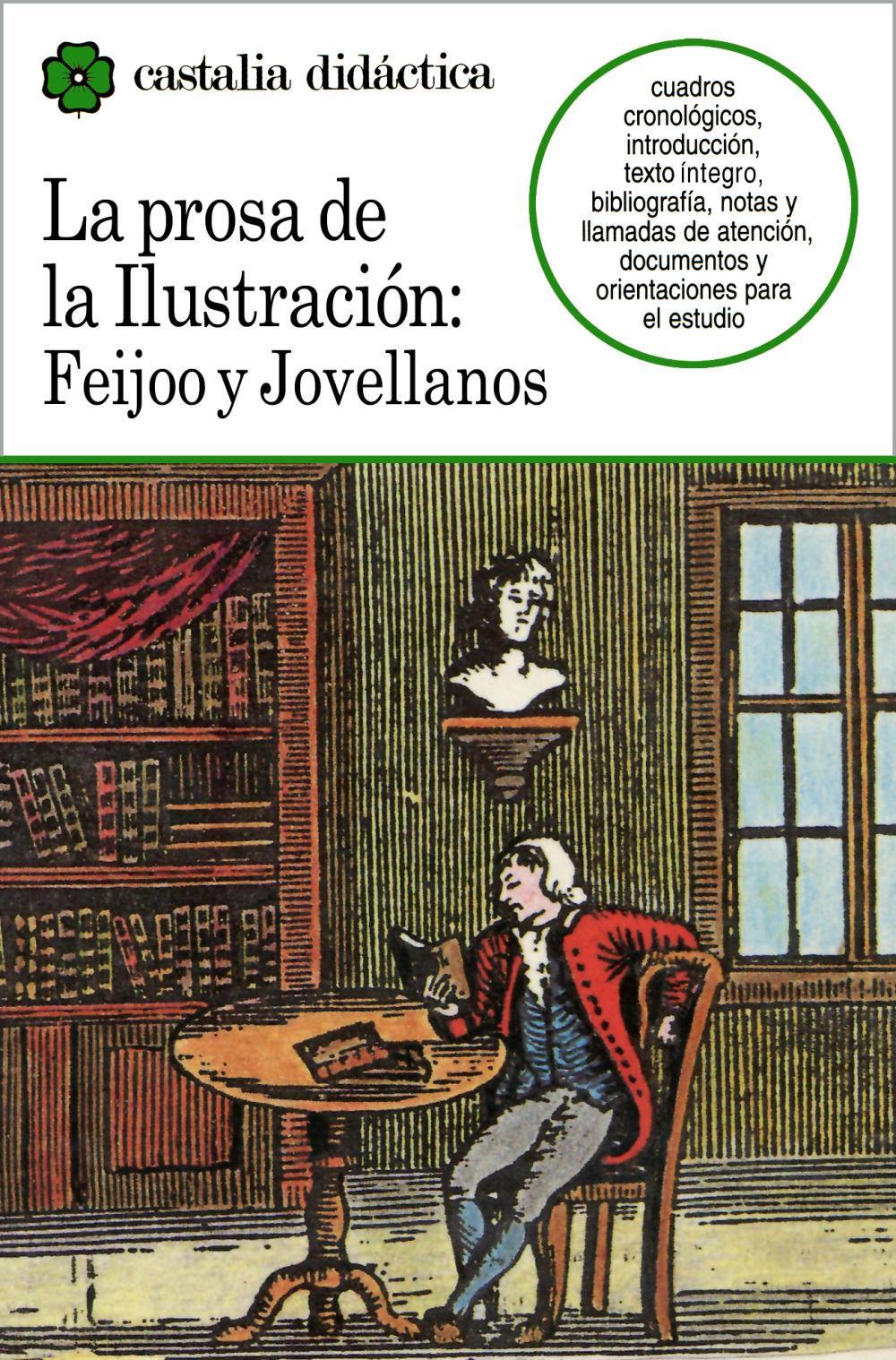 Vorderes Coverbild La prosa de la ilustración : Feijoo y Jovellanos
