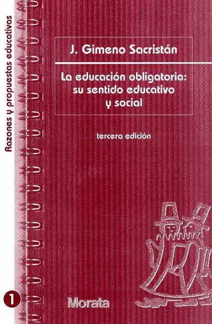 Vorderes Coverbild La educación obligatoria : su sentido educativo y social