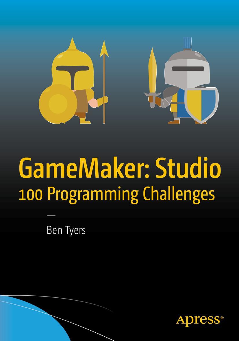Vorderes Coverbild GameMaker: Studio 100 Programming Challenges