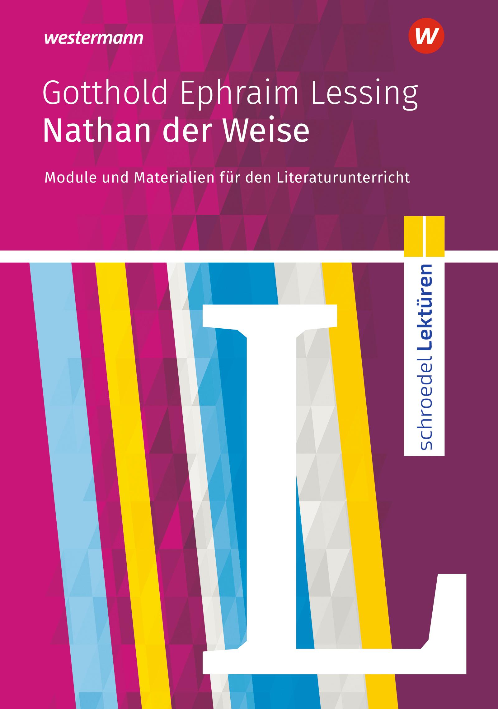 Vorderes Coverbild Nathan der Weise: Module und Materialien für den Literaturunterricht