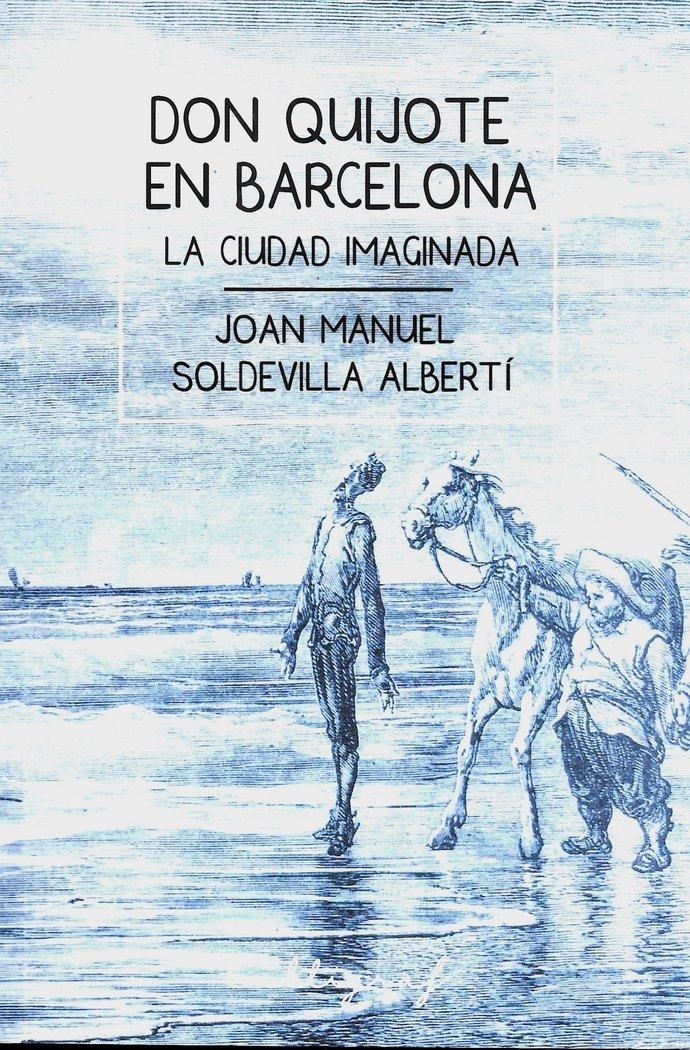 Vorderes Coverbild Don Quijote en Barcelona : La ciudad imaginada