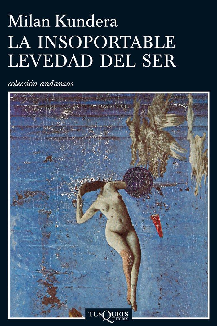 Vorderes Coverbild La insoportable levedad del ser