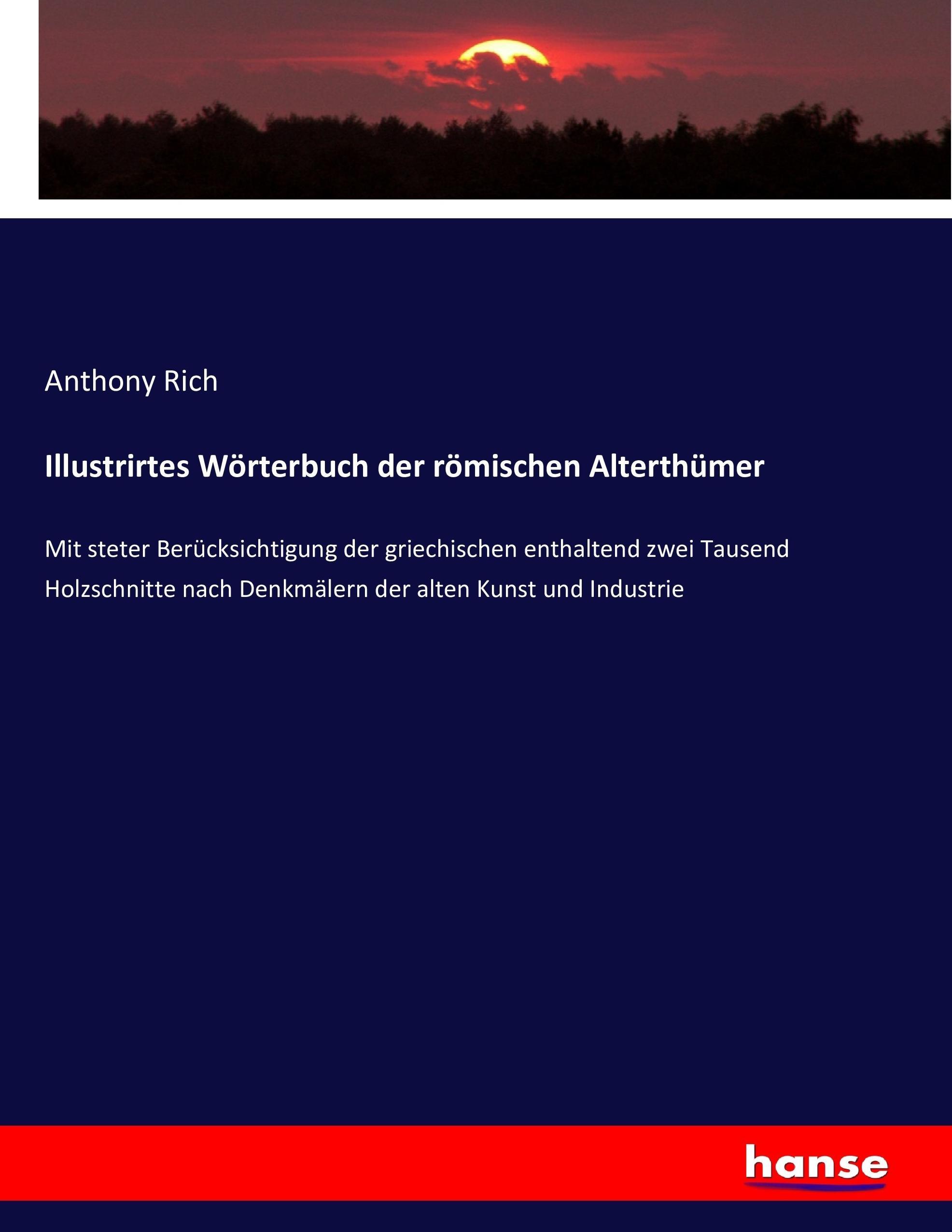 Vorderes Coverbild Illustrirtes Wörterbuch der römischen Alterthümer