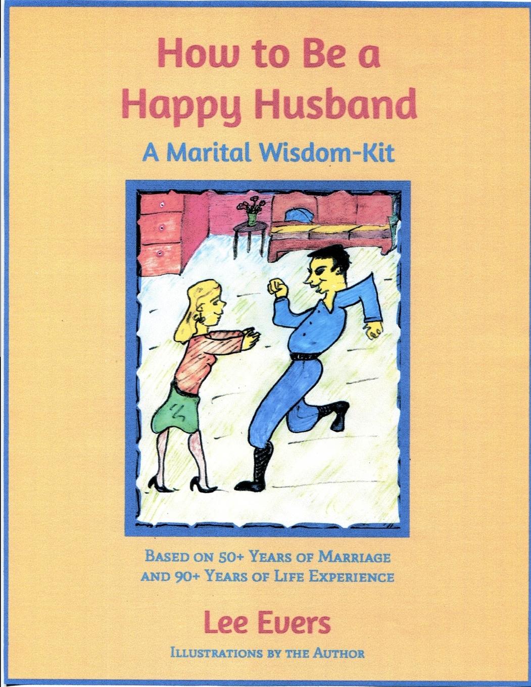 Vorderes Coverbild How to Be a Happy Husband