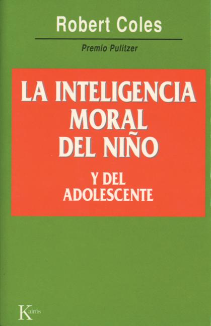 Vorderes Coverbild La Inteligencia Moral del Niño Y del Adolescente