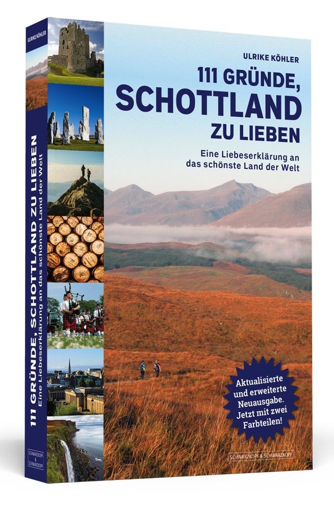 Vorderes Coverbild 111 Gründe, Schottland zu lieben
