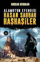 Vorderes Coverbild Alamutun Efendisi Hasan Sabbah ve Hashasiler