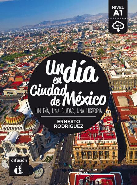 Vorderes Coverbild Un dia en Ciudad de Mexico