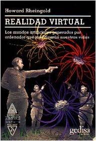 Vorderes Coverbild Realidad virtual : Los mundos artificiales generados por ordenador que modificarán nuestras vidas