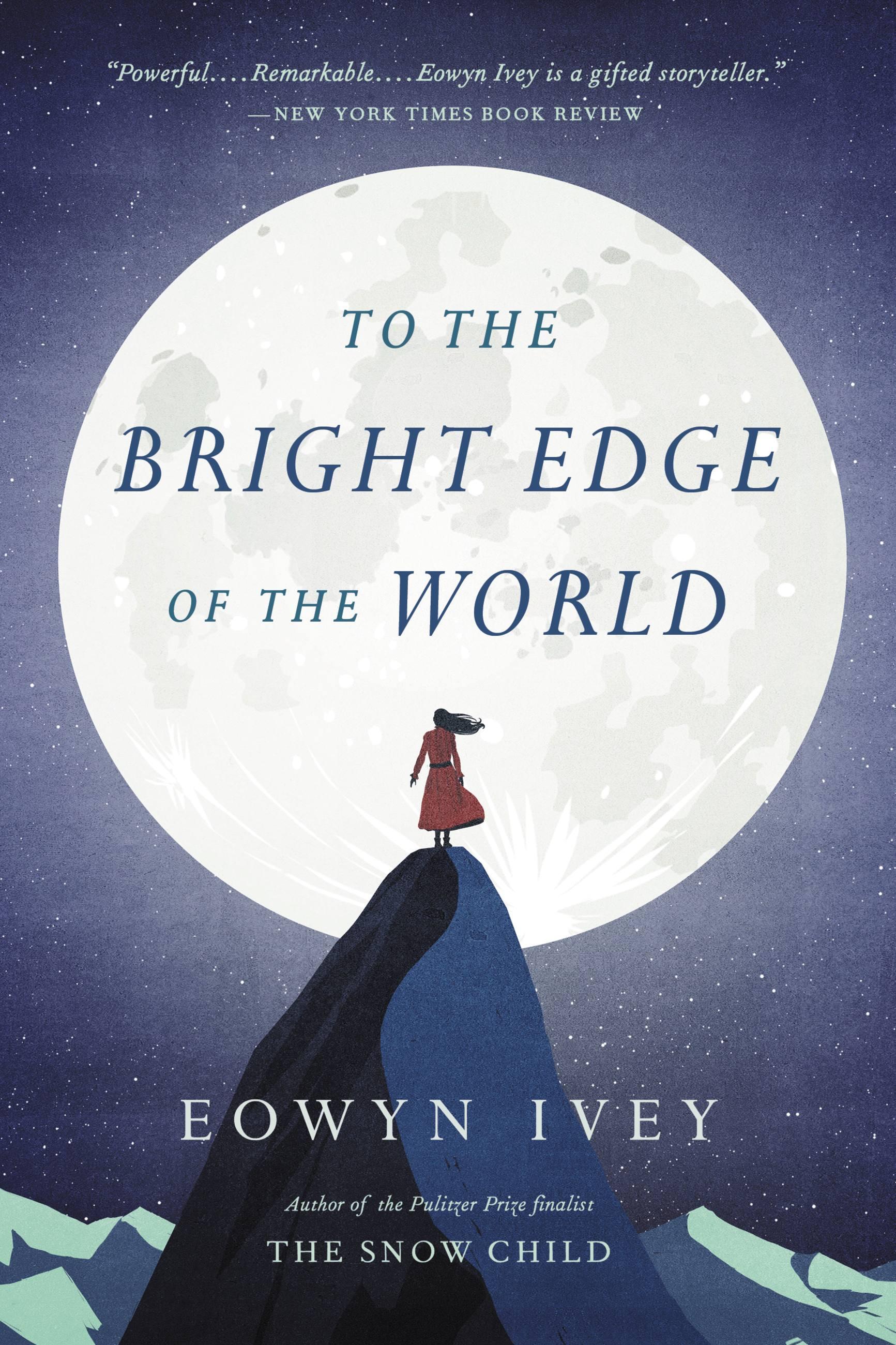 Vorderes Coverbild To the Bright Edge of the World