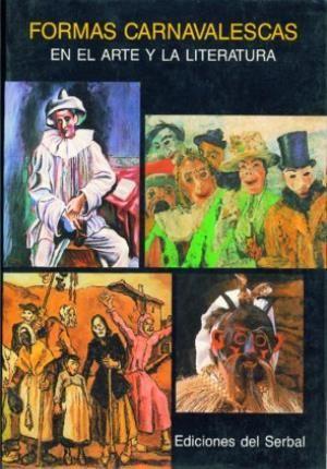 Vorderes Coverbild Formas carnavalescas en el arte y la literatura