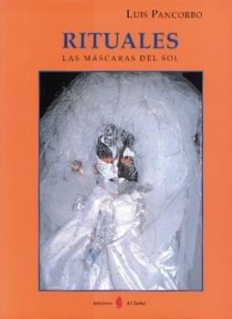 Vorderes Coverbild Rituales : las máscaras del sol