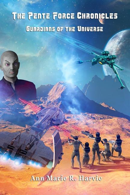 Vorderes Coverbild Pente Force Chronicles: Guardians of the Universe