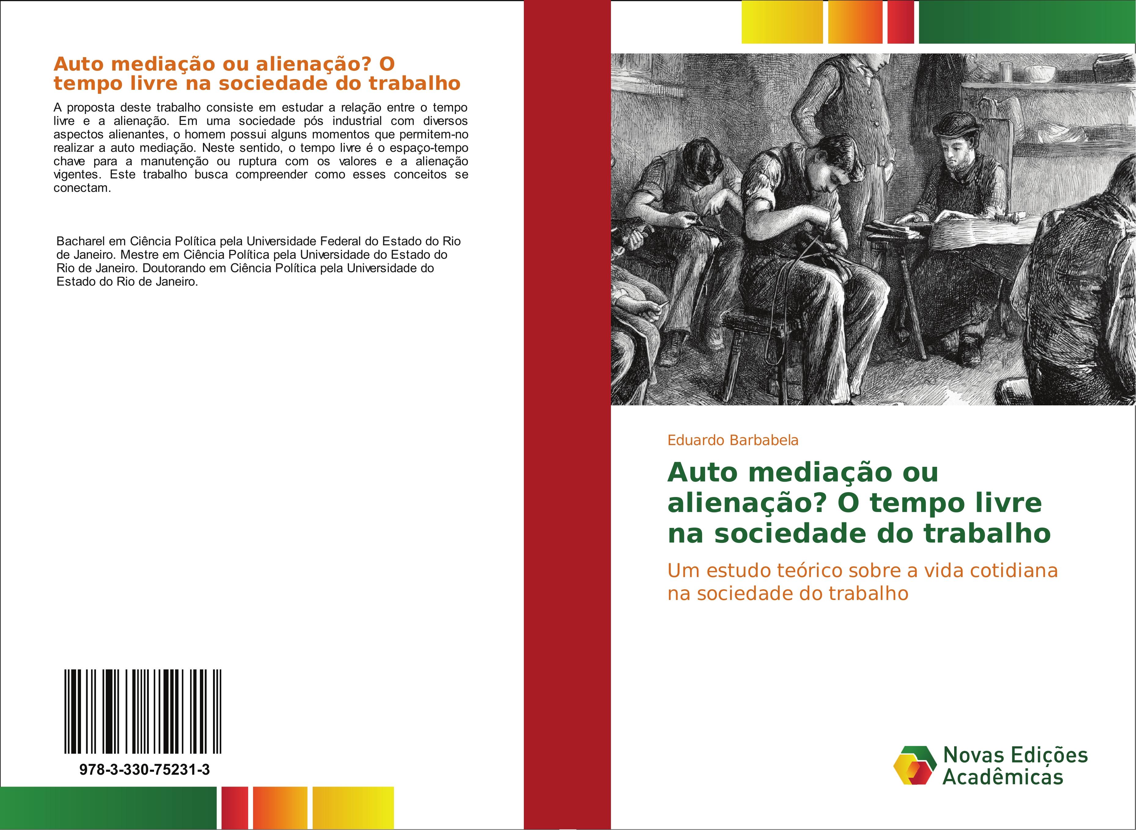 Vorderes Coverbild Auto mediação ou alienação? O tempo livre na sociedade do trabalho