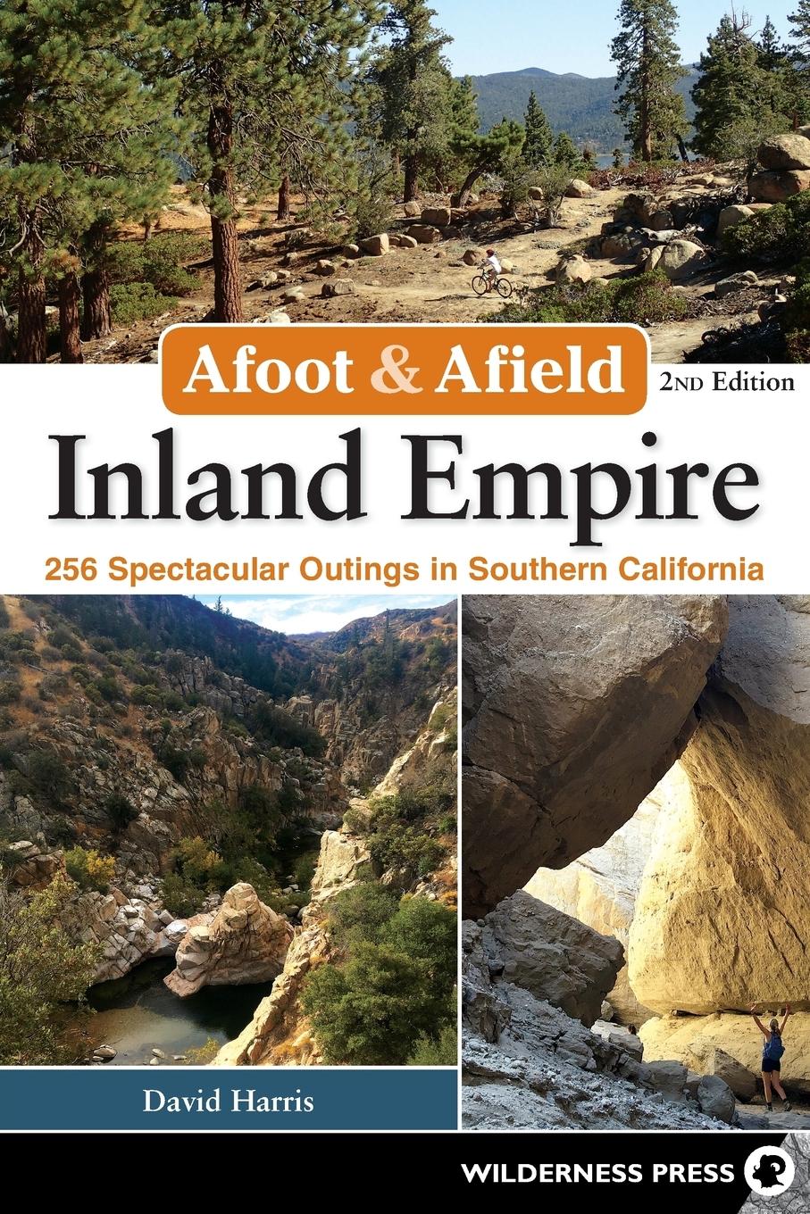 Vorderes Coverbild Afoot & Afield: Inland Empire