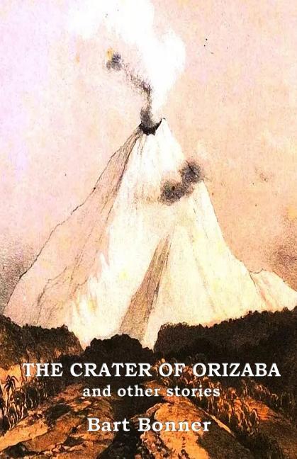 Vorderes Coverbild THE CRATER OF ORIZABA and other stories