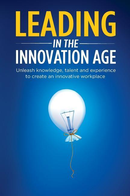 Vorderes Coverbild LEADING IN THE INNOVATION AGE