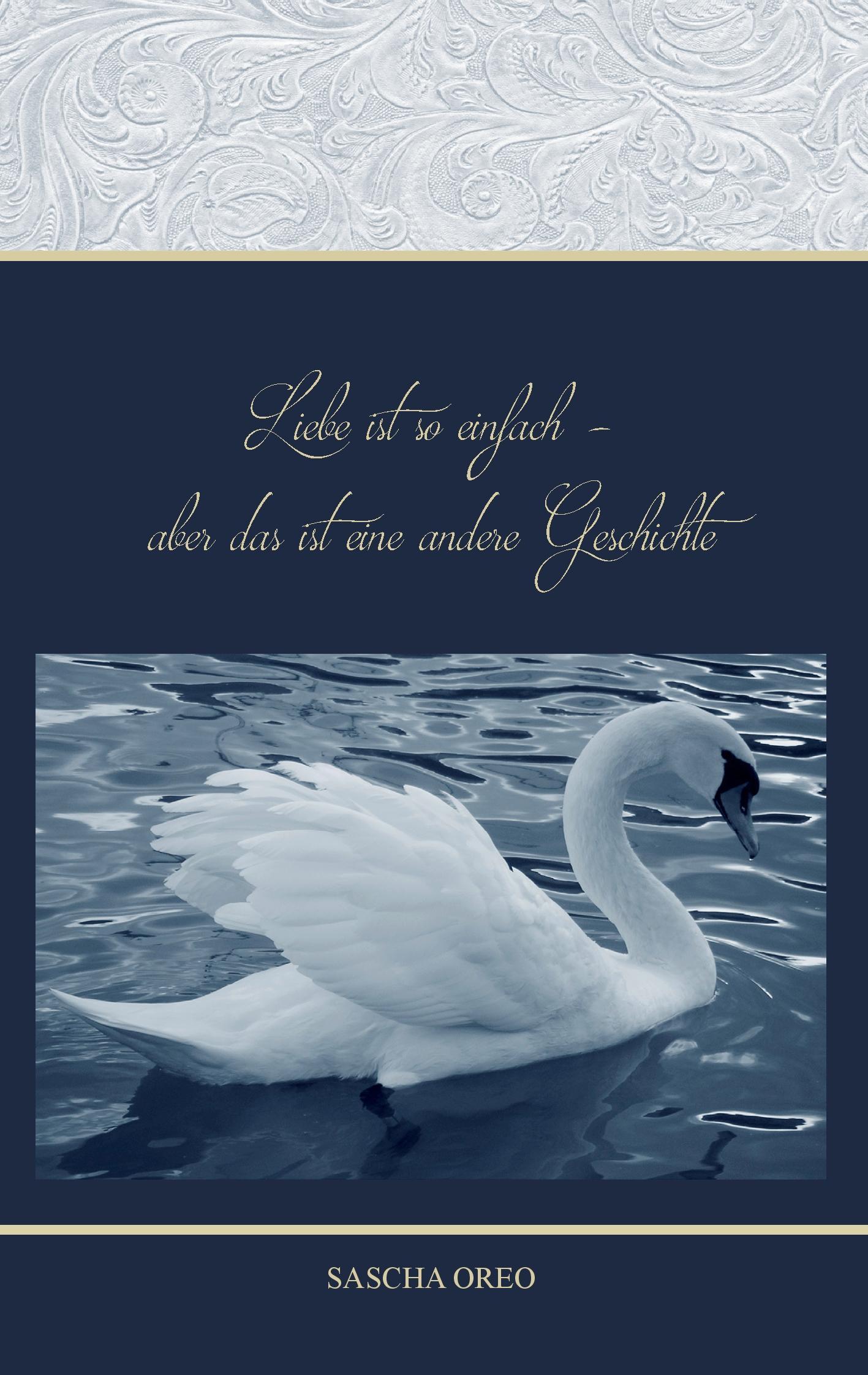 Vorderes Coverbild Liebe ist so einfach aber das ist eine andere Geschichte