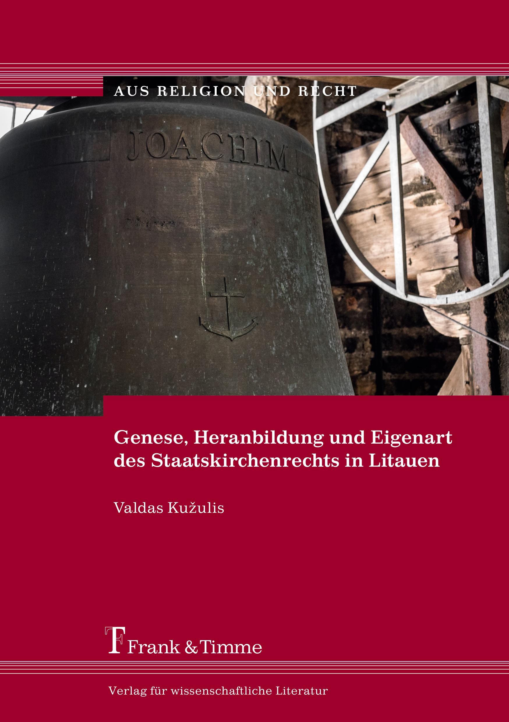 Vorderes Coverbild Genese, Heranbildung und Eigenart des Staatskirchenrechts in Litauen