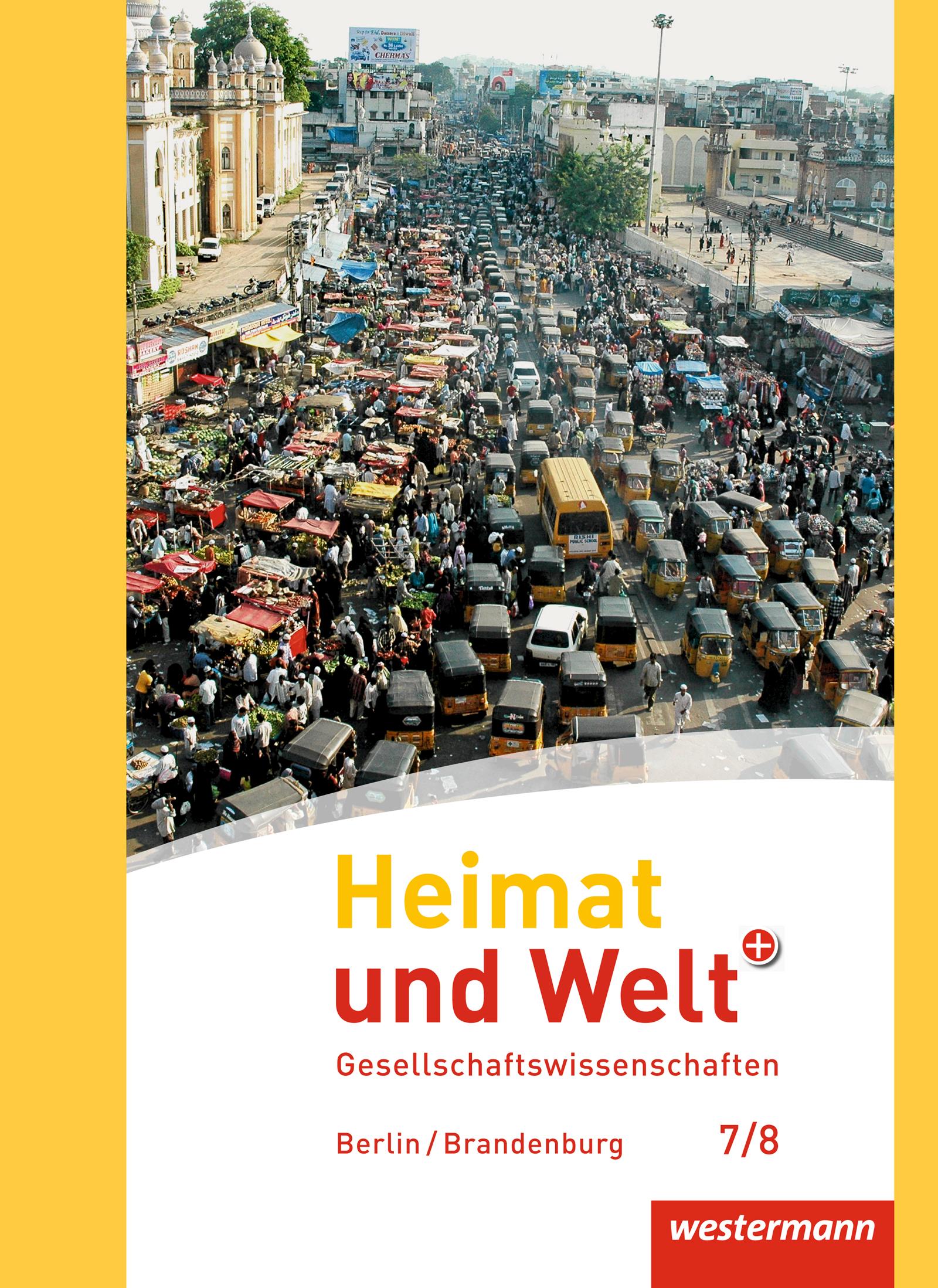 Vorderes Coverbild Heimat und Welt Plus 7 / 8. Schulbuch. Sekundarstufe 1. Berlin und Brandenburg