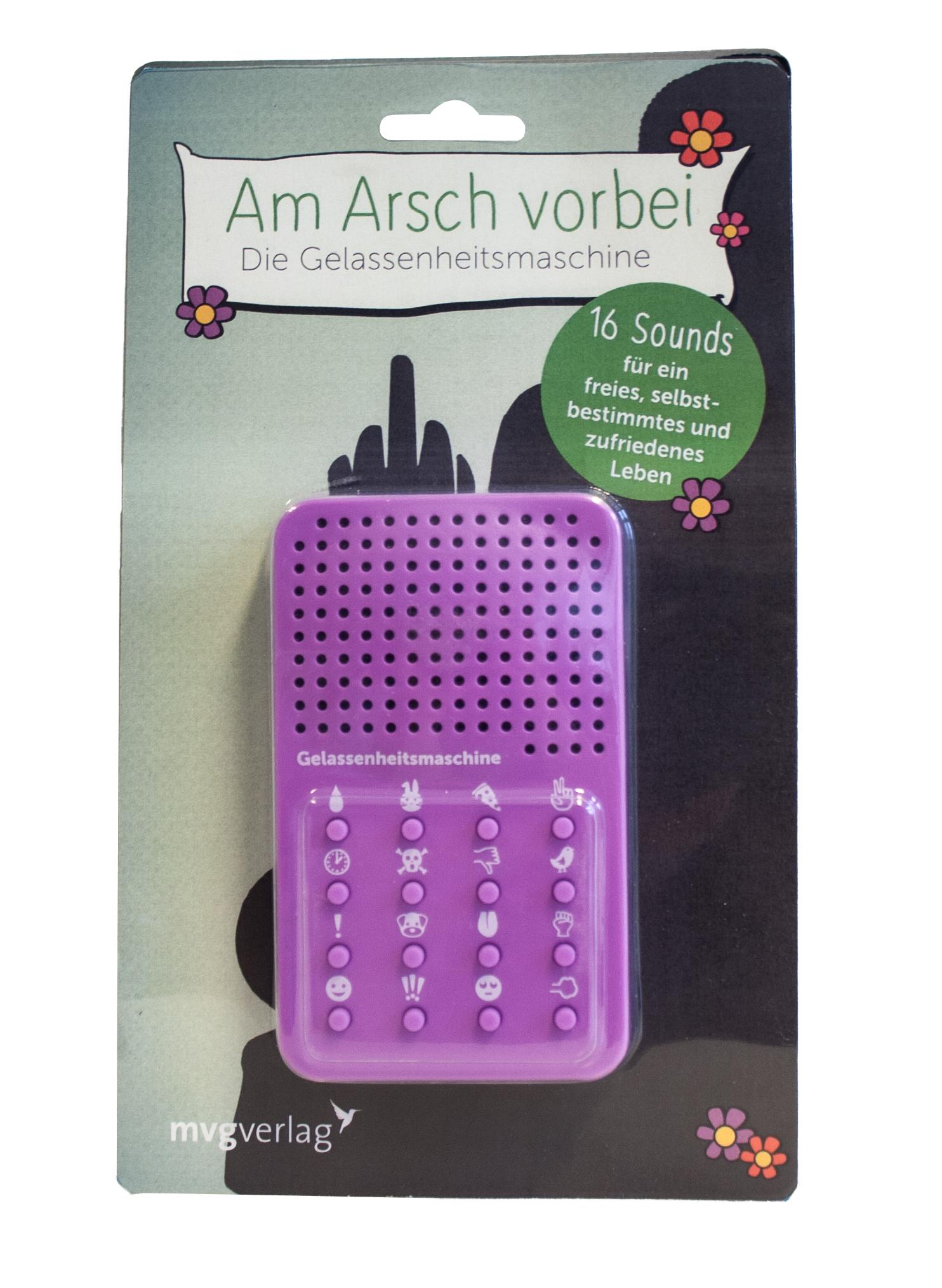 Vorderes Coverbild Am Arsch vorbei - die Gelassenheitsmaschine