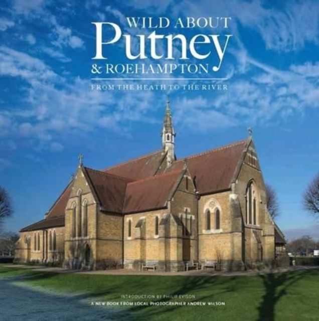 Vorderes Coverbild Wild About Putney and Roehampton