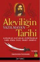 Vorderes Coverbild Aleviligin Yazilmayan Tarihi
