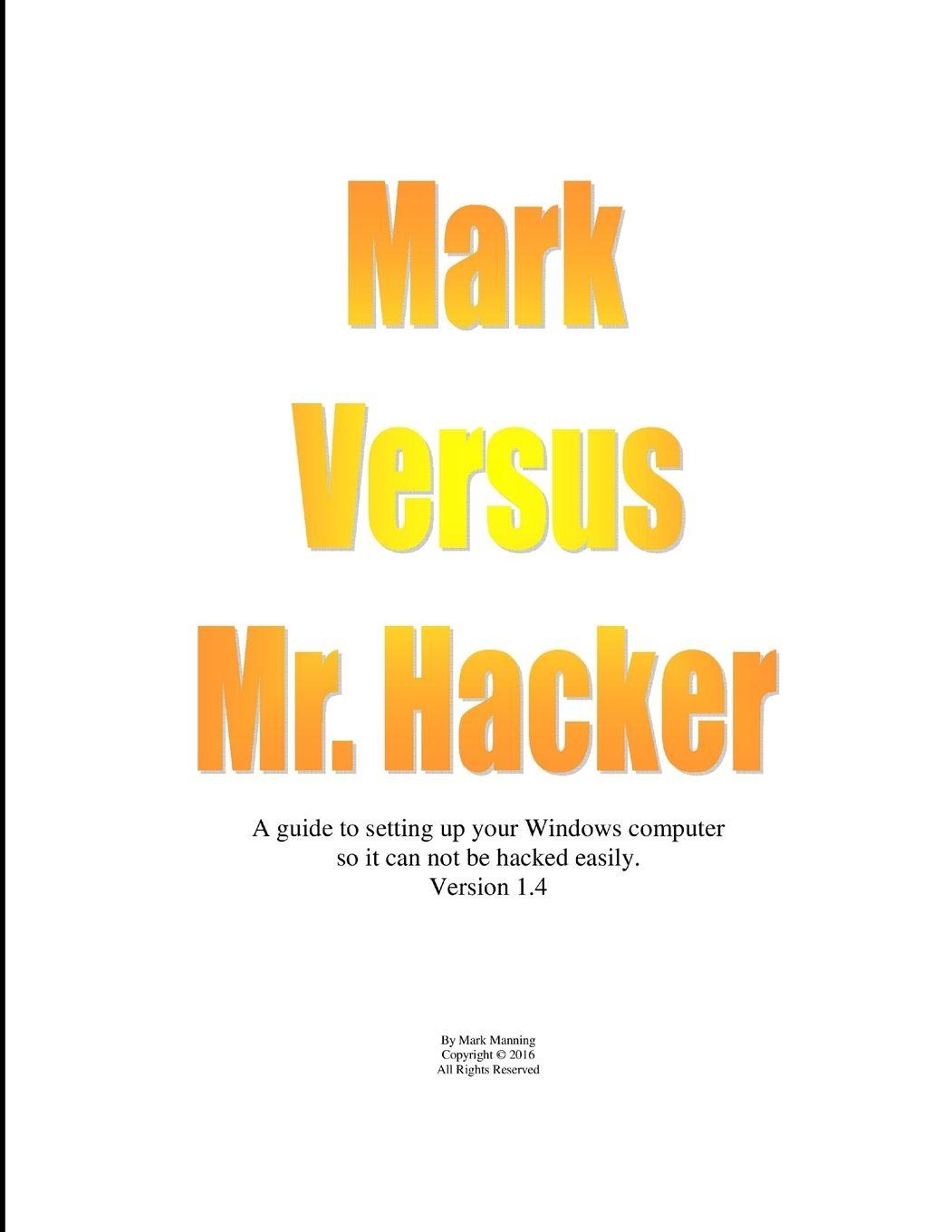 Vorderes Coverbild Mark Versus Mr. Hacker