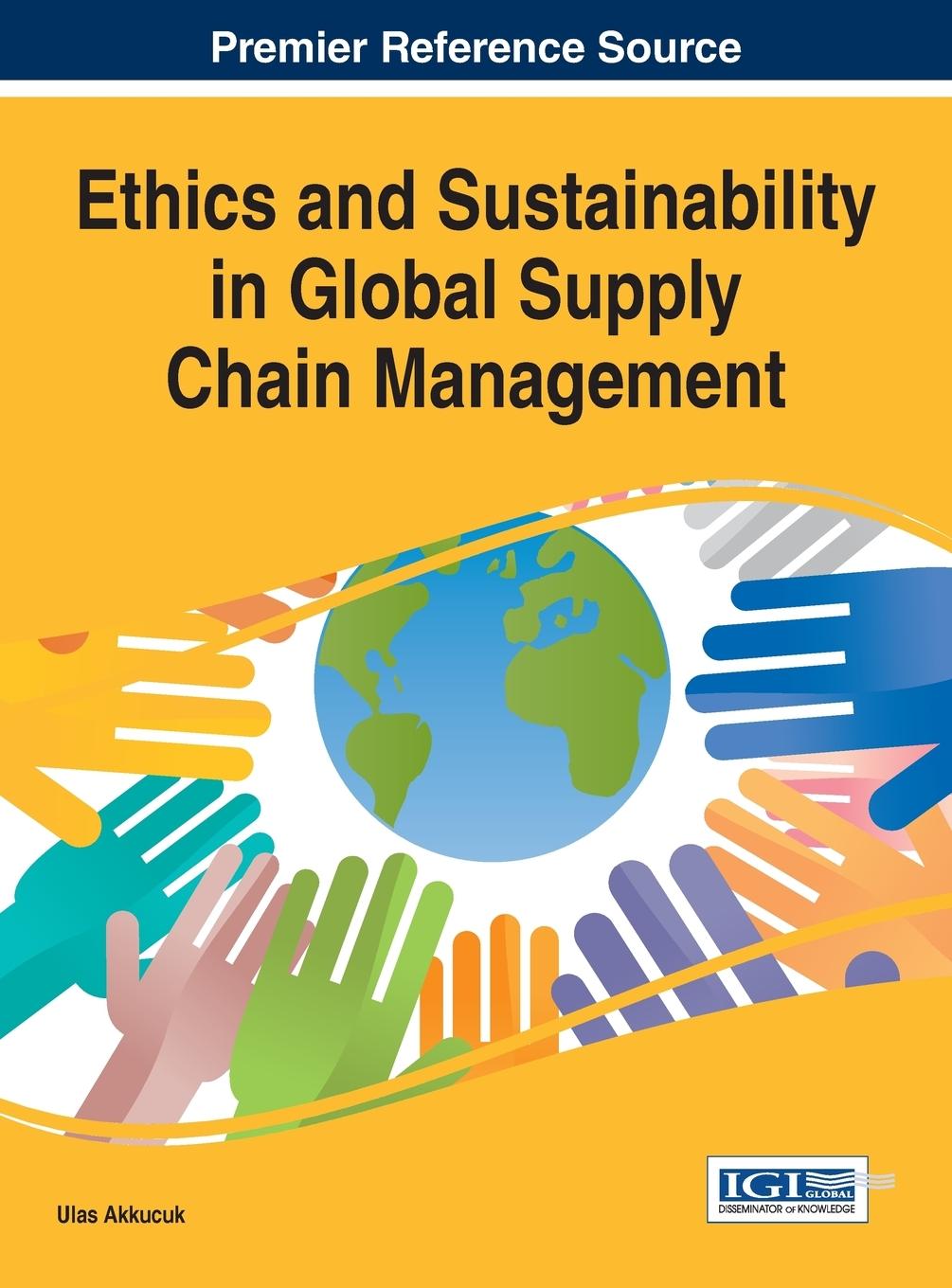 Vorderes Coverbild Ethics and Sustainability in Global Supply Chain Management