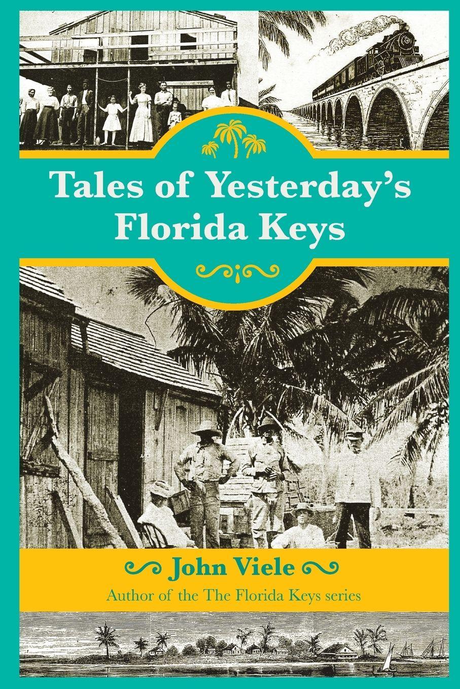 Vorderes Coverbild Tales of Yesterday's Florida Keys