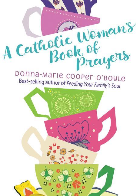 Vorderes Coverbild A Catholic Woman's Book of Prayers