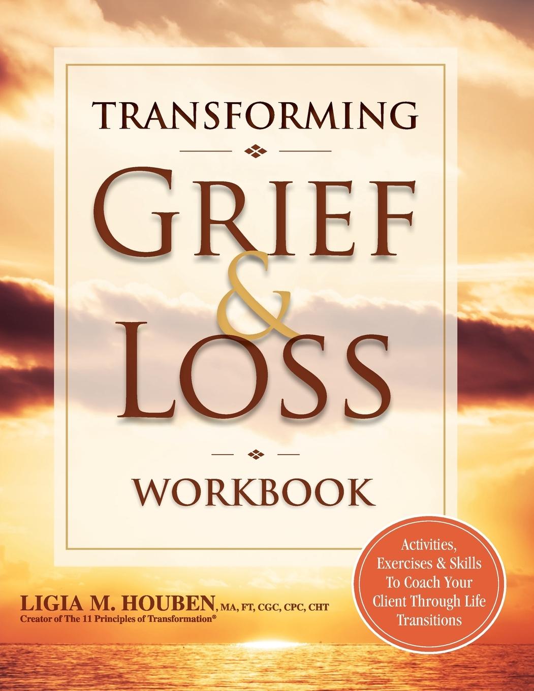 Vorderes Coverbild Transforming Grief & Loss Workbook