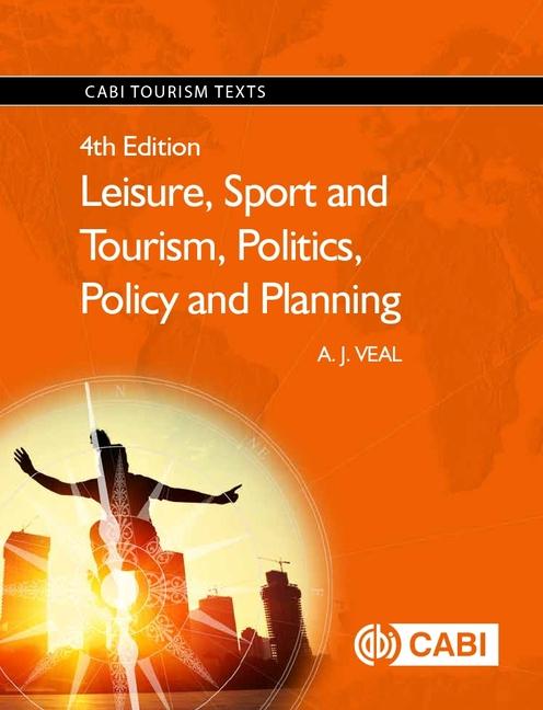 Vorderes Coverbild Leisure, Sport and Tourism, Politics, Policy and Planning
