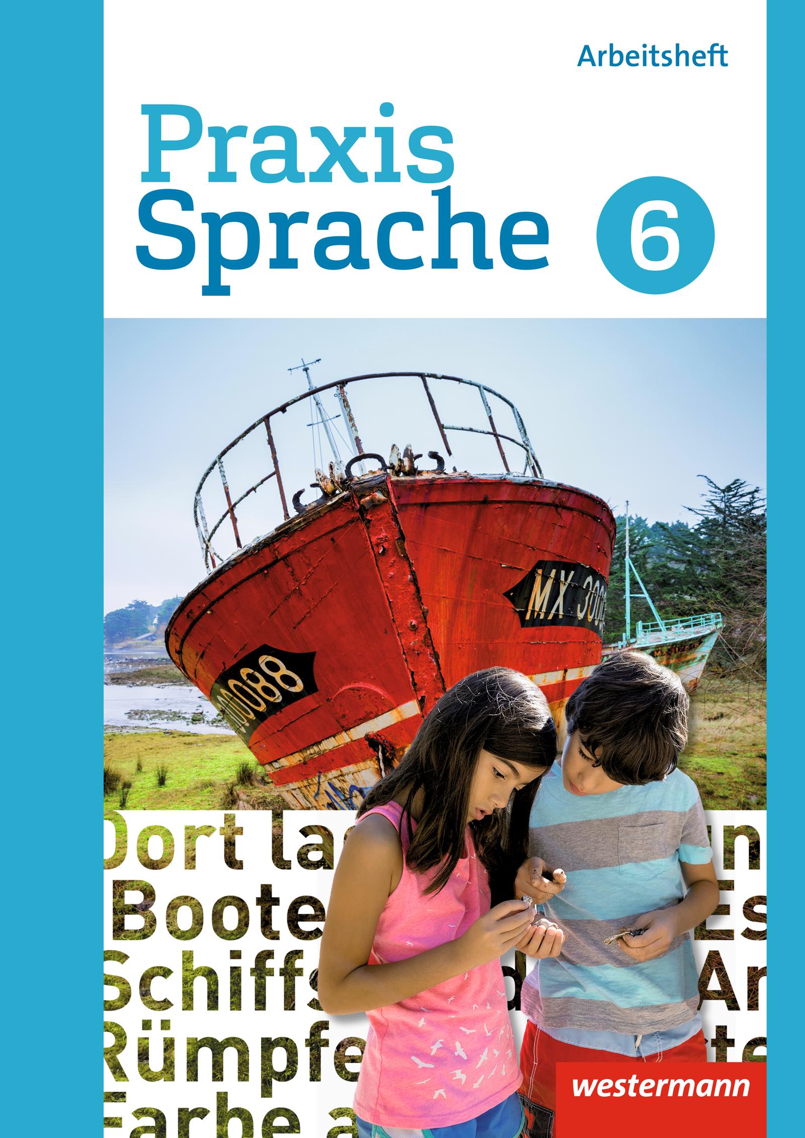 Vorderes Coverbild Praxis Sprache 6. Arbeitsheft. Differenzierende Ausgabe. Gesamtschulen