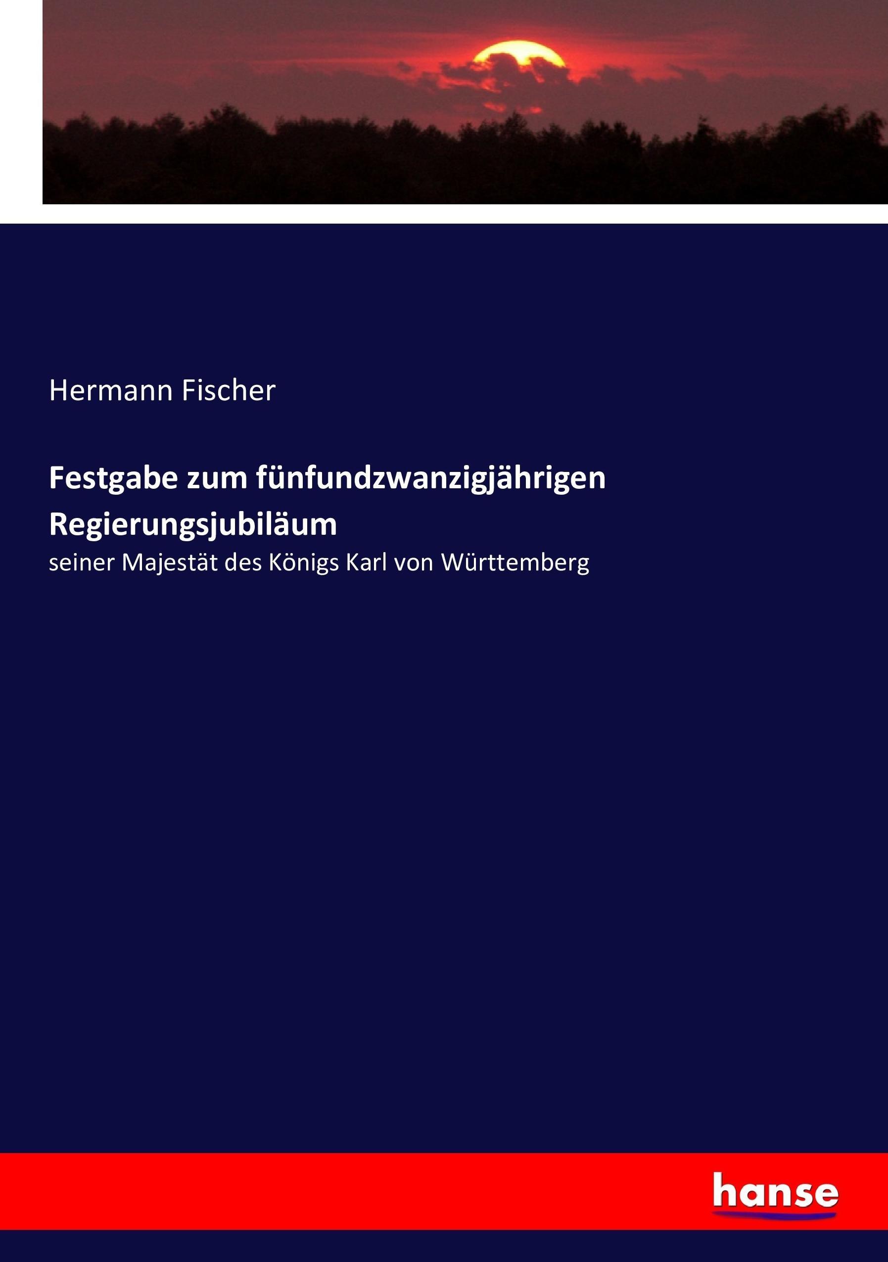 Vorderes Coverbild Festgabe zum fünfundzwanzigjährigen Regierungsjubiläum