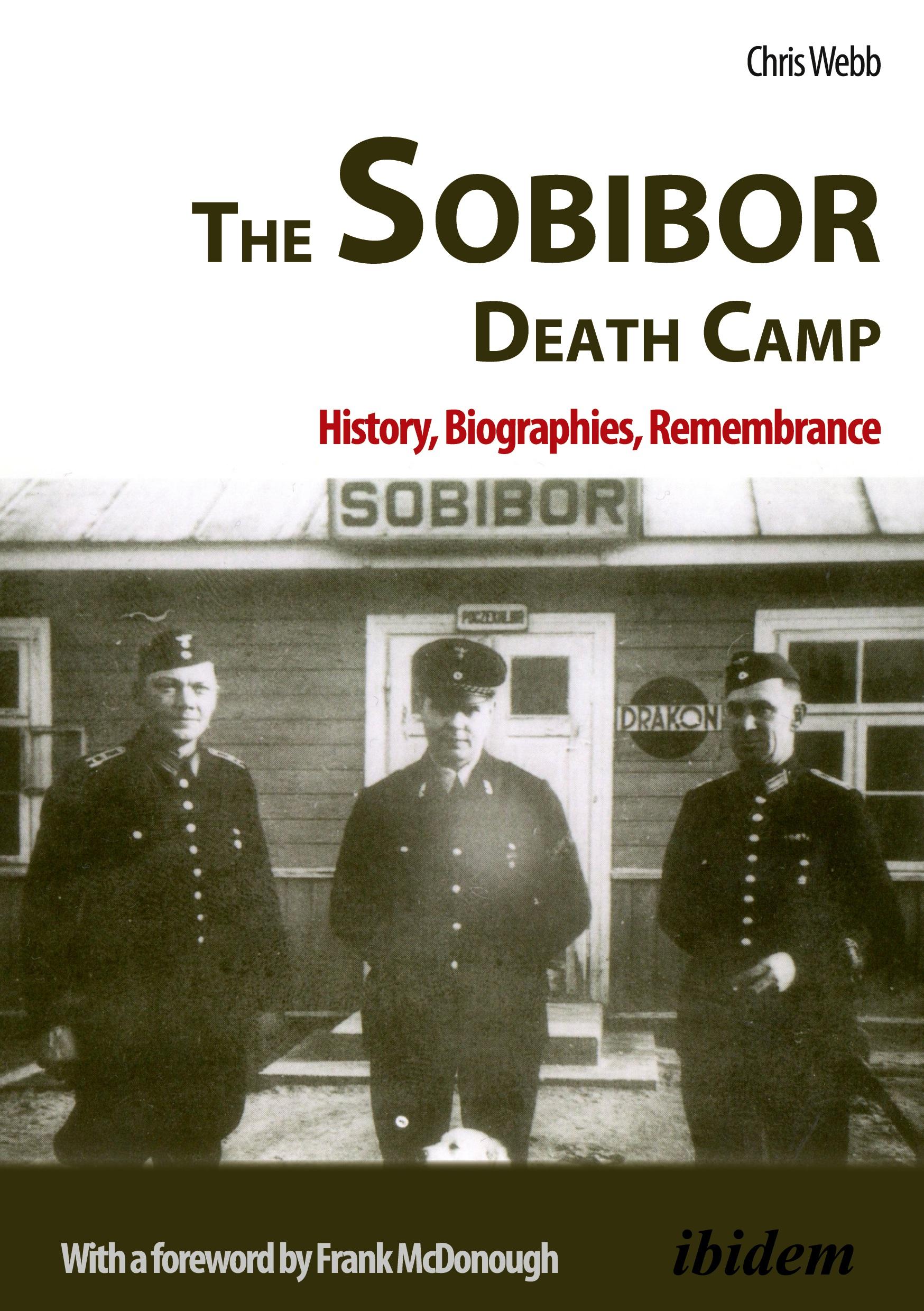 Vorderes Coverbild The Sobibor Death Camp