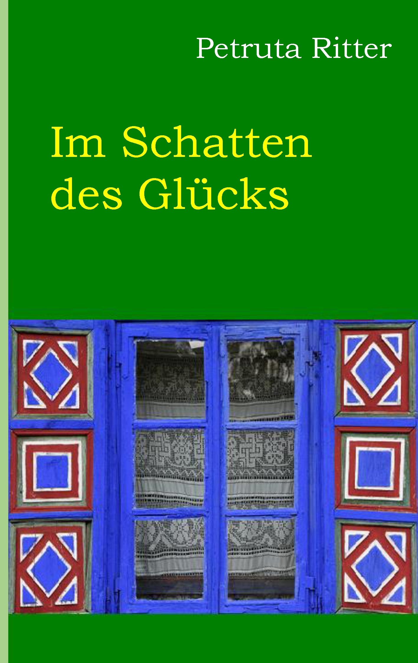 Vorderes Coverbild Im Schatten des Glücks