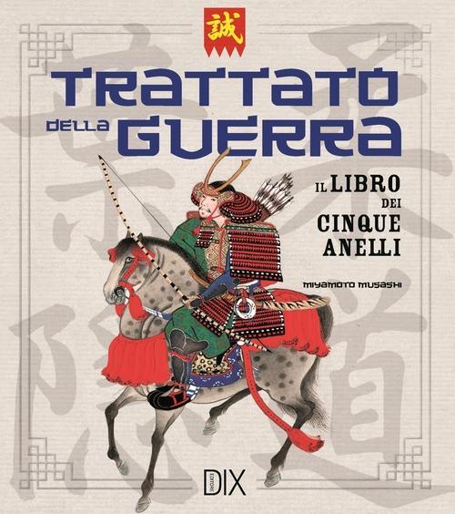 Vorderes Coverbild Trattato della guerra. Il libro dei cinque anelli