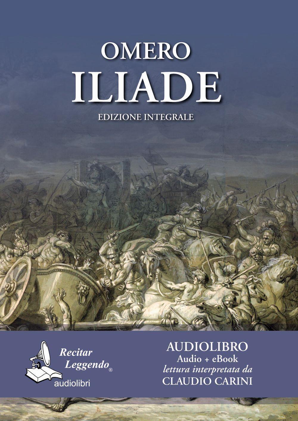 Vorderes Coverbild Omero: Iliade. Audiolibro. CD Audio formato MP3