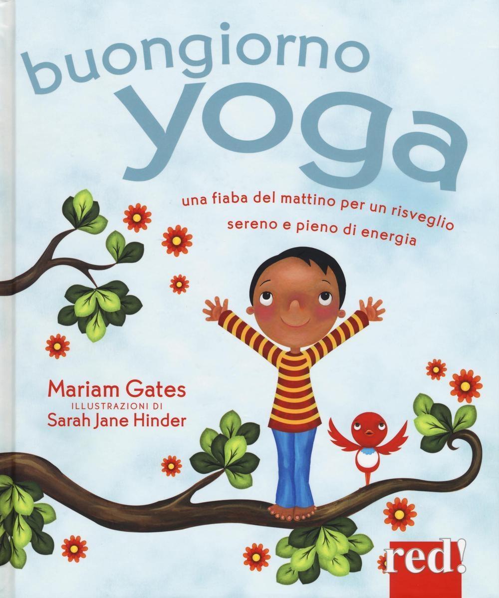 Vorderes Coverbild Buongiorno yoga. Una fiaba del mattino per un risveglio sereno e pieno di energia