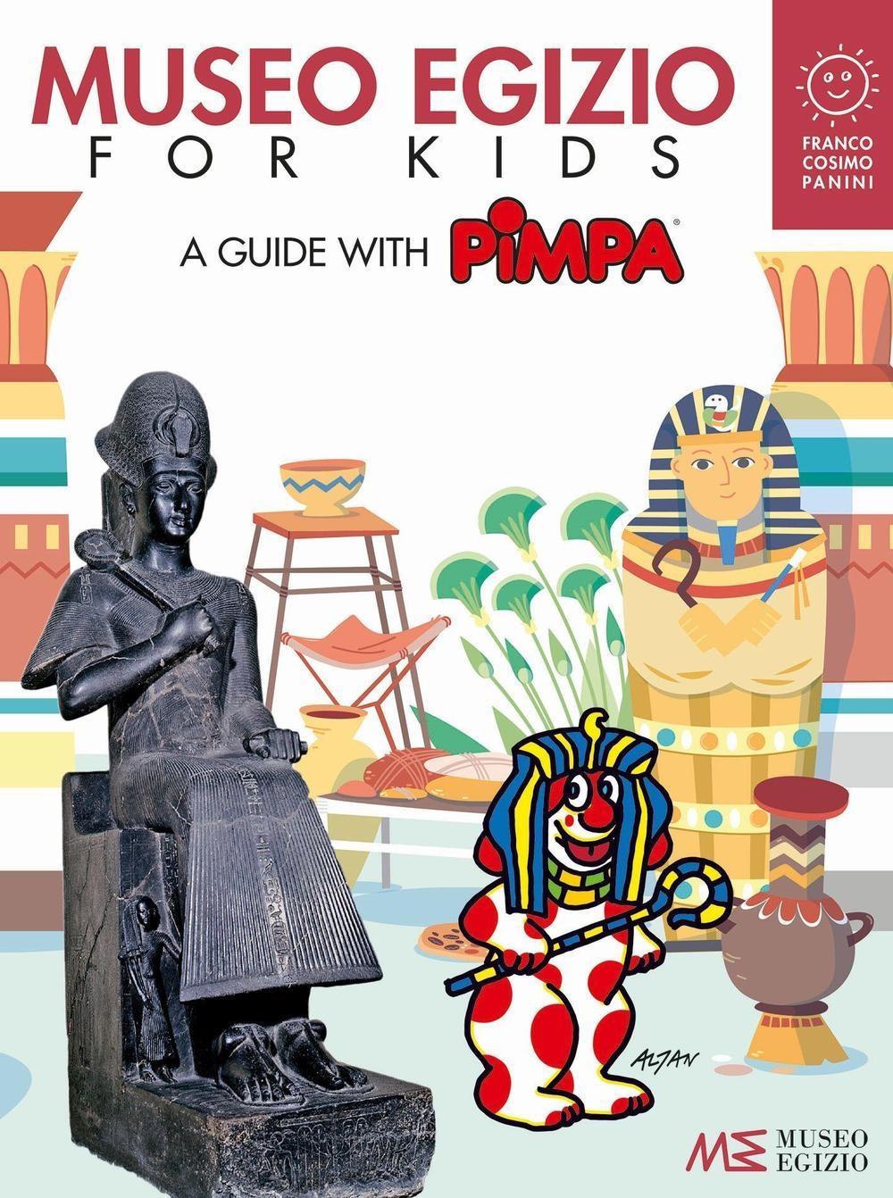 Vorderes Coverbild Museo Egizio for kids. A guide with Pimpa. Musei in gioco
