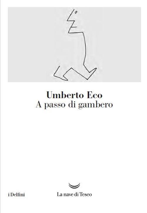 Vorderes Coverbild A passo di gambero. Guerre calde e populismo mediatico