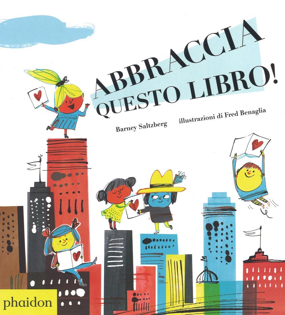 Vorderes Coverbild Abbraccia questo libro!