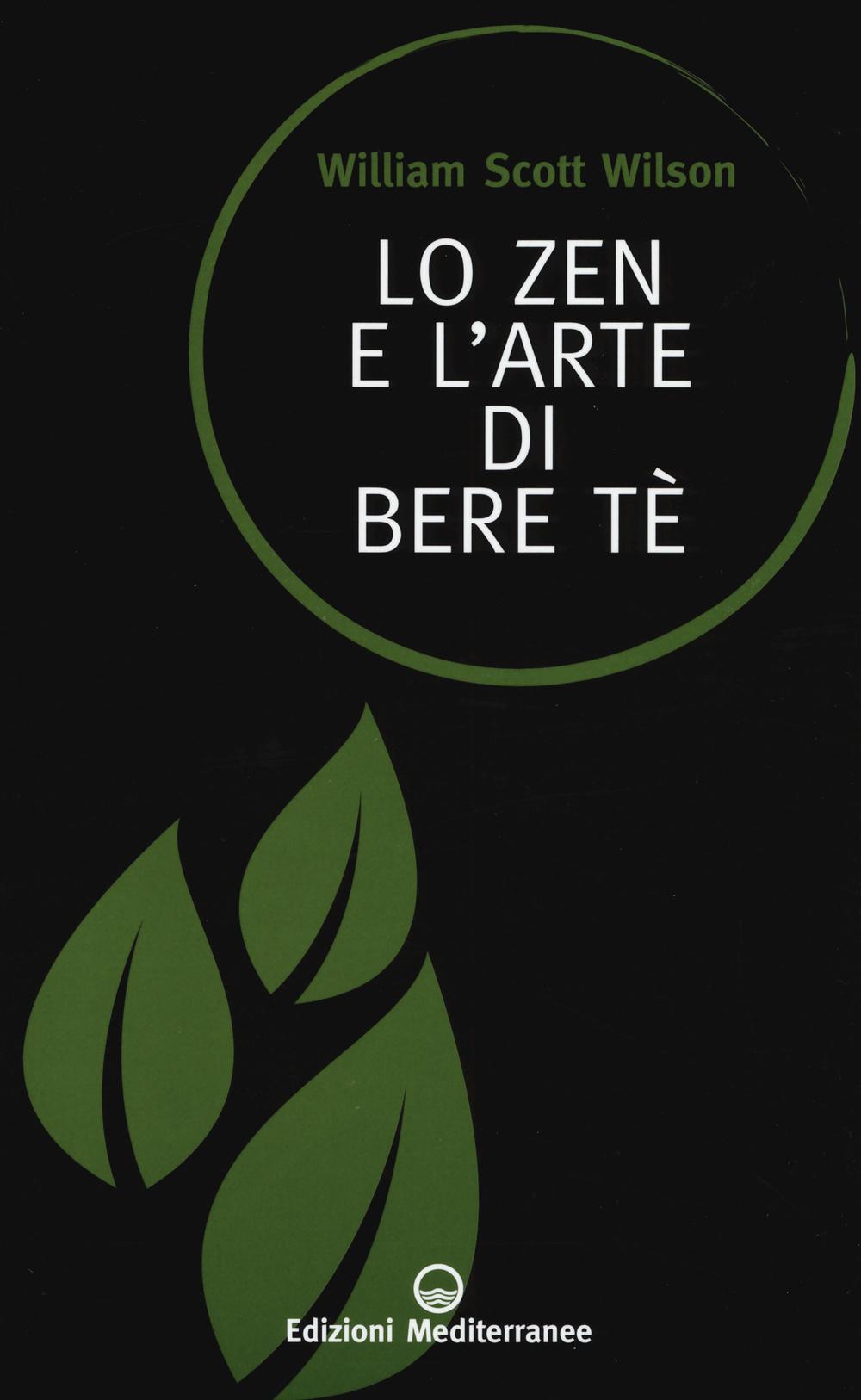 Vorderes Coverbild Lo zen e l'arte di bere tè