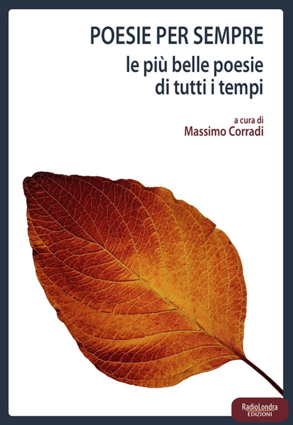 Vorderes Coverbild Poesie per sempre. Le più belle poesie di tutti i tempi