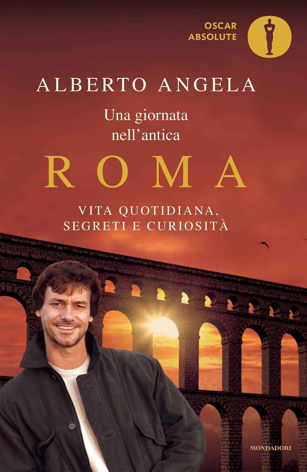 Vorderes Coverbild Una giornata nell'antica Roma. Vita quotidiana, segreti e curiosità