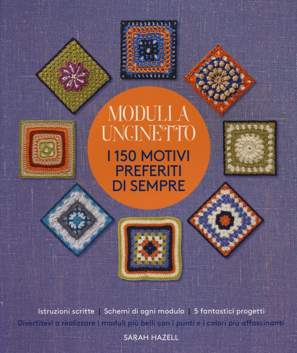 Vorderes Coverbild Moduli a uncinetto. I 150 motivi preferiti di sempre