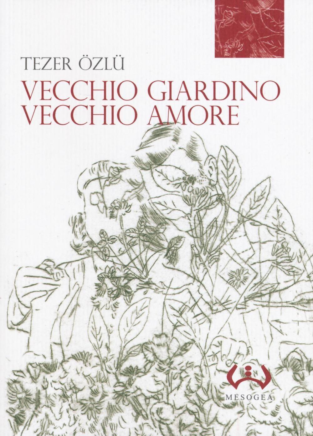 Vorderes Coverbild Vecchio giardino, vecchio amore