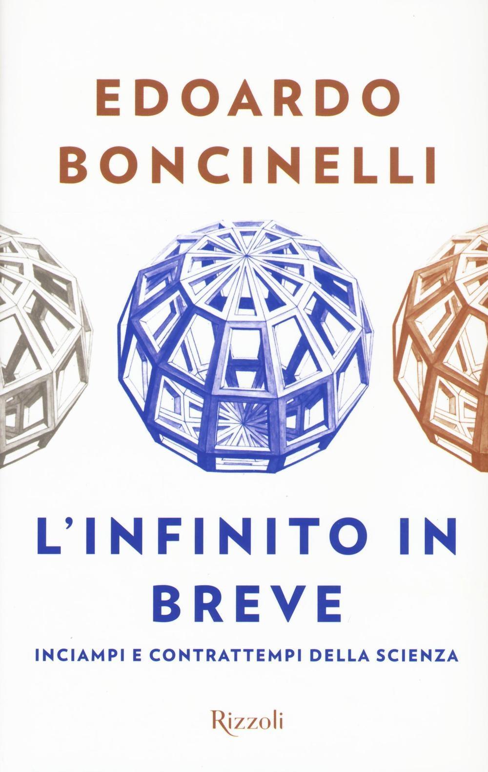 Vorderes Coverbild L' infinito in breve. Inciampi e contrattempi della scienza