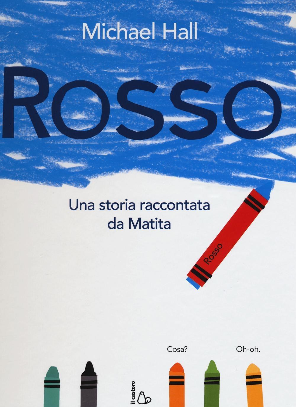 Vorderes Coverbild Rosso. Una storia raccontata da Matita